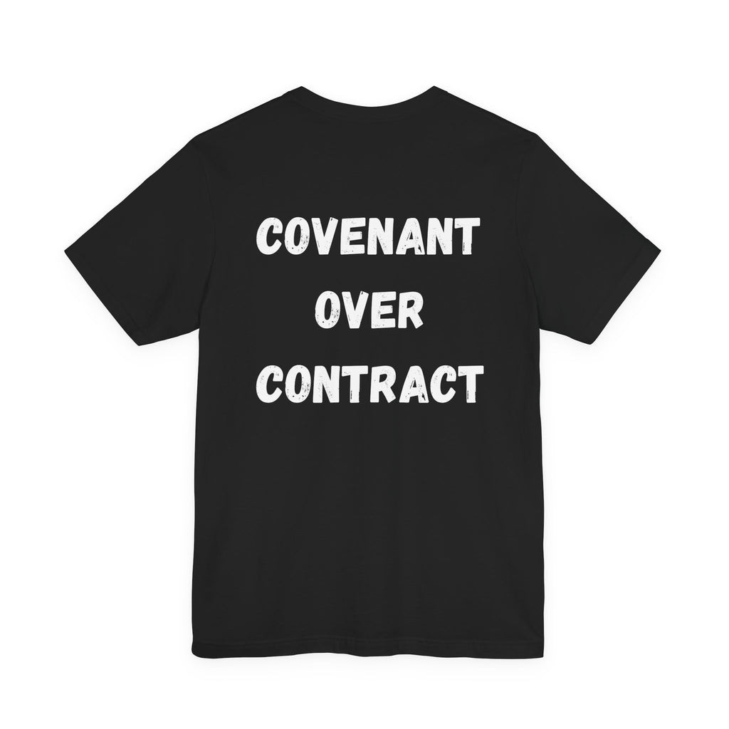 Covenant Over Contract