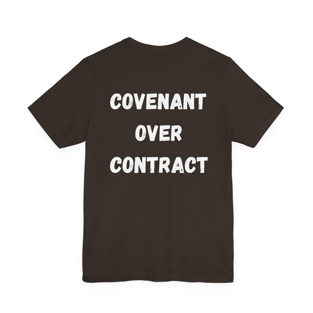 Covenant Over Contract